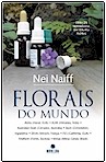 florais, holística, terapia, nei naiff