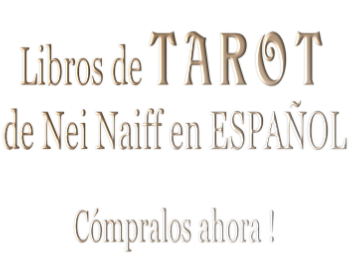 Libros de TAROT  de Nei Naiff en ESPAÑOL   Cómpralos ahora !