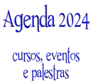 Agenda 2024   cursos, eventos  e palestras